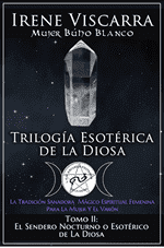 Cubierta del libro Trilogía Esotérica de La Diosa Tomo 2